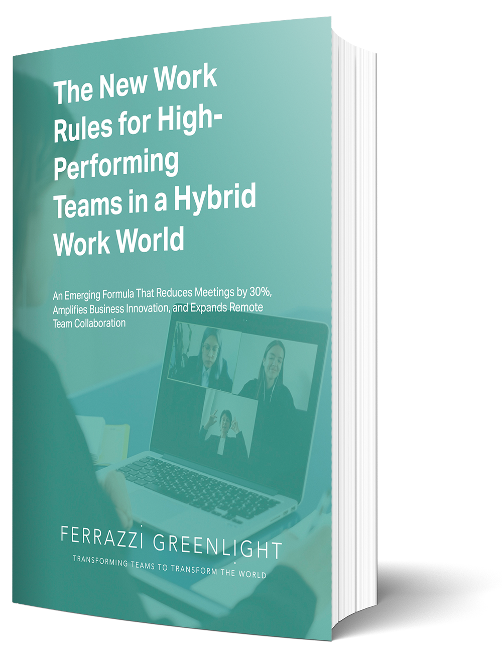 The New Work Rules for Hybrid Teams